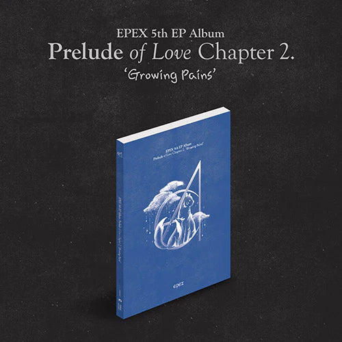 EPEX 5th EP Album [Prelude of Love Chapter 2. Growing Pains] - Swiss K-POPup
