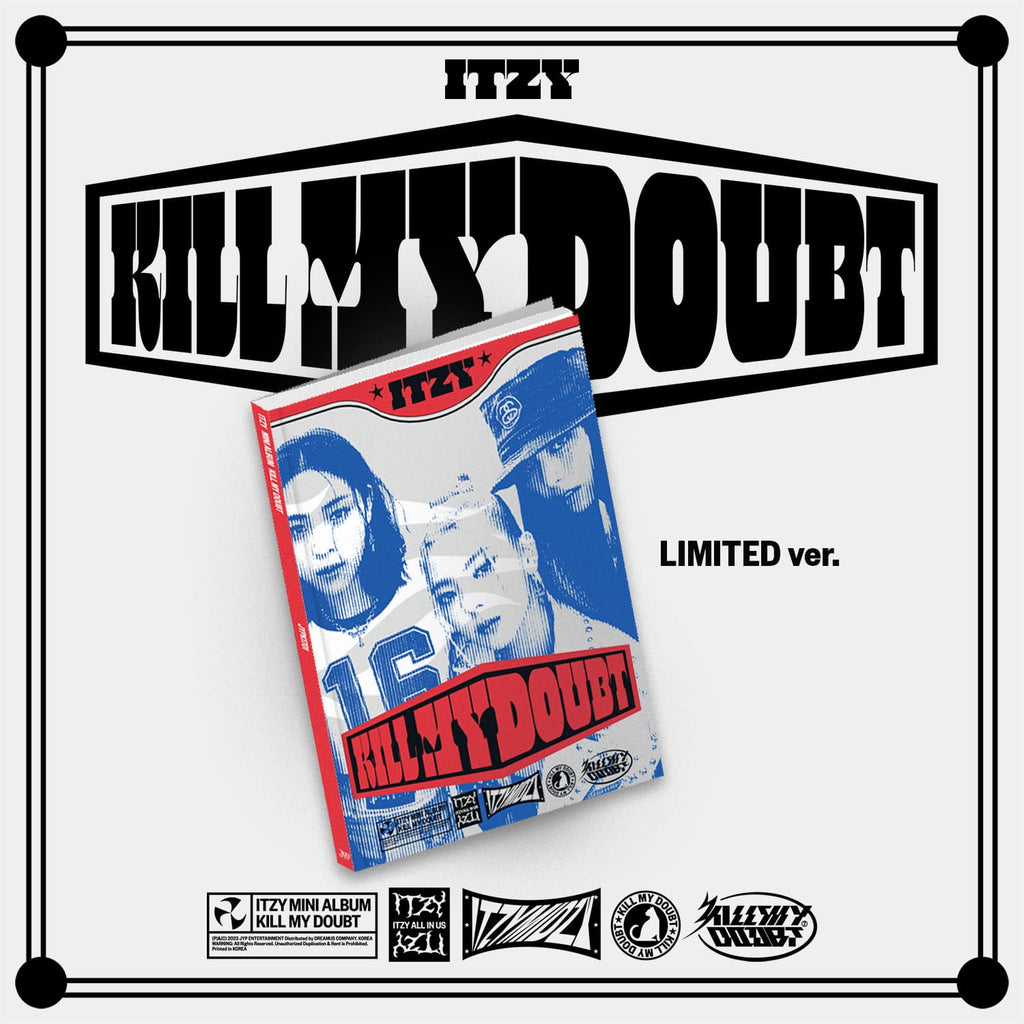 [PRE-ORDER]  	[JYP SHOP] [ITZY] KILL MY DOUBT (LIMITED EDITION) - Swiss K-POPup