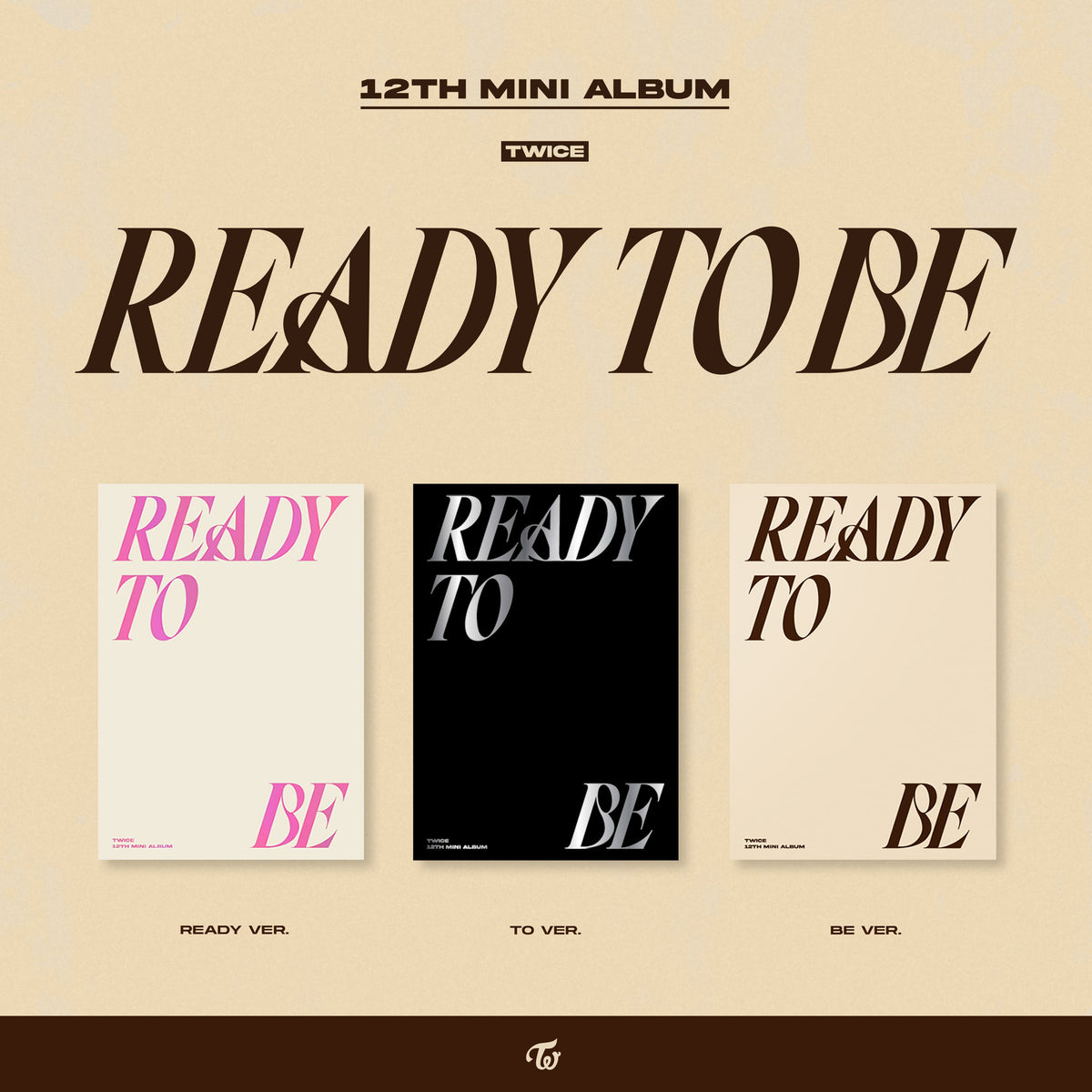 TWICE - READY TO BE (12TH MINI ALBUM) – Swiss K-POPup