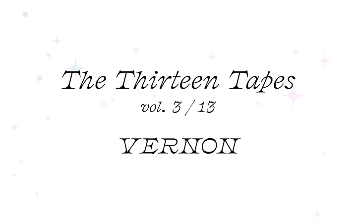 [2nd PRE-ORDER] SEVENTEEN VERNON - THE THIRTEEN TAPES TTT VOL. 3/13 - Swiss K-POPup