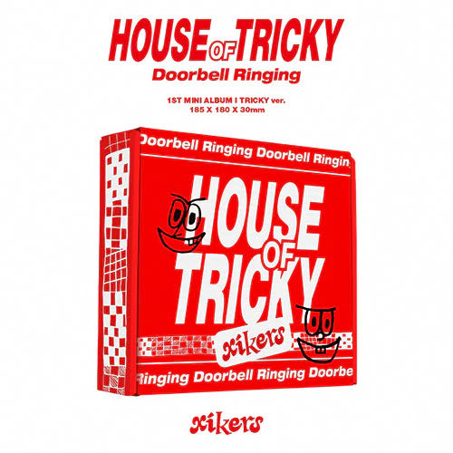 XIKERS - HOUSE OF TRICKY DOORBELL RINGING 1ST MINI ALBUM - Swiss K-POPup