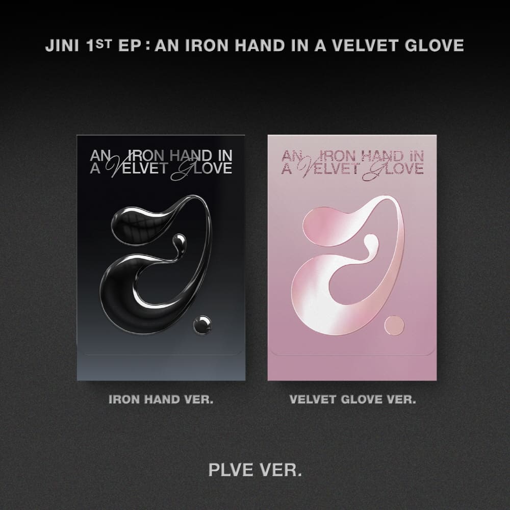 JINI - 1ST EP : AN IRON HAND IN A VELVET GLOVE [PLVE] - Swiss K-POPup